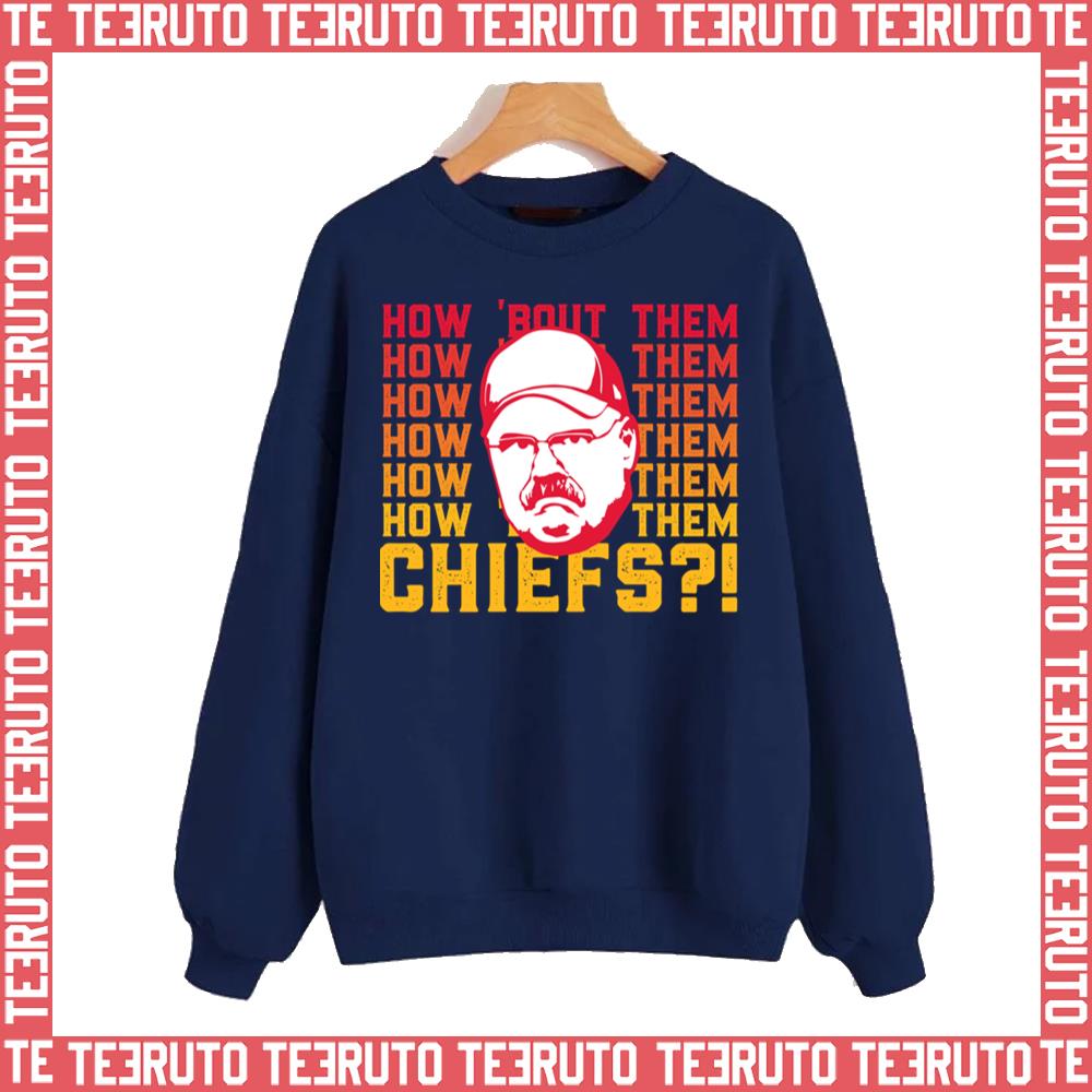 Andy Reid how 'bout them Kansas City Chiefs shirt, hoodie, sweater