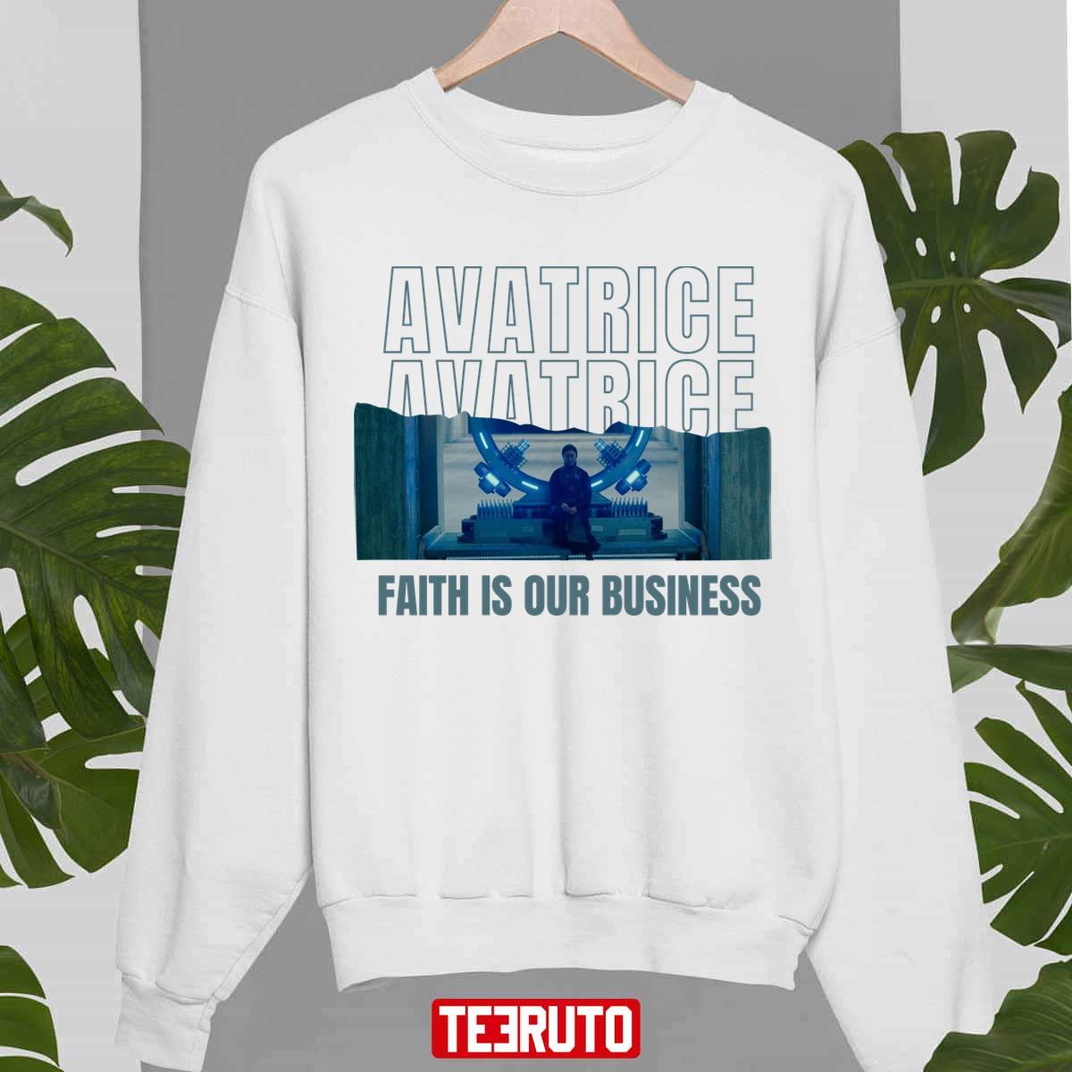 Avatrice Ava And Bea Warrior Nun Save Warrior Nun Faith Is Our Business Unisex Sweatshirt