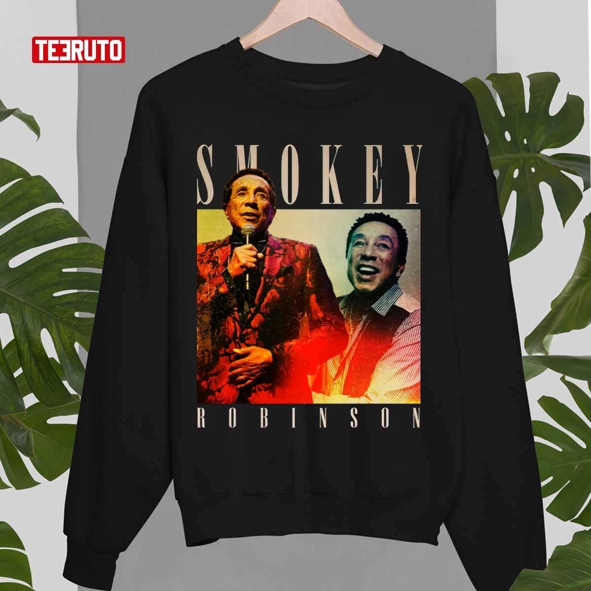 Best Smokey Robinson Smokey Robinson Gift Unisex Sweatshirt