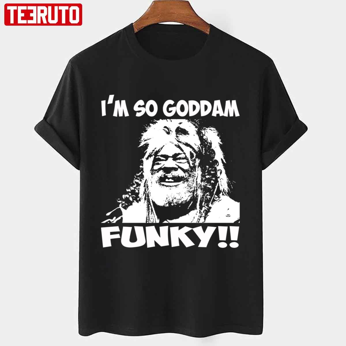 Black Funky George Clinton I’m So Goddam Art Unisex T-Shirt