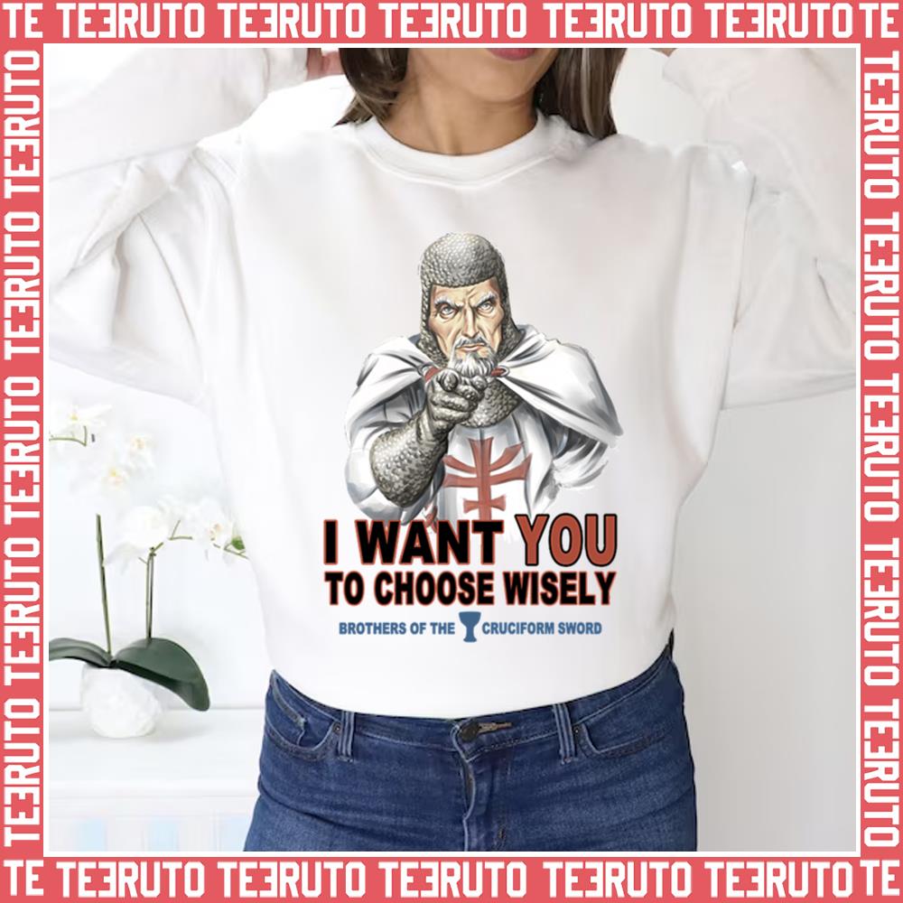 Choose Wisely Raiders Of The Lost Ark Unisex Sweatshirt