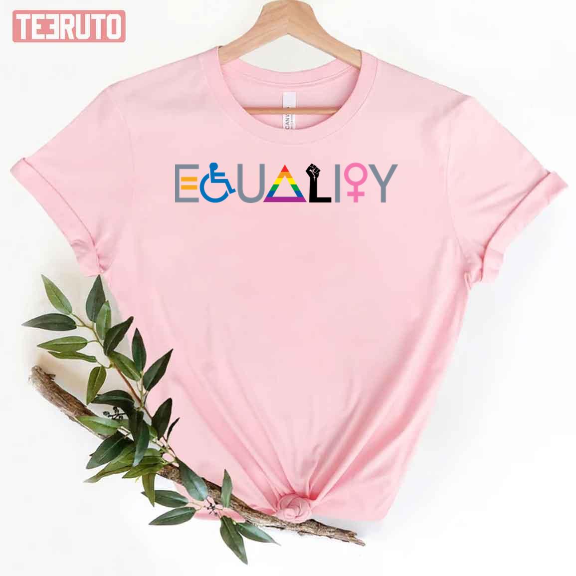 Equality Lgbtq Pride Month Unisex T-Shirt