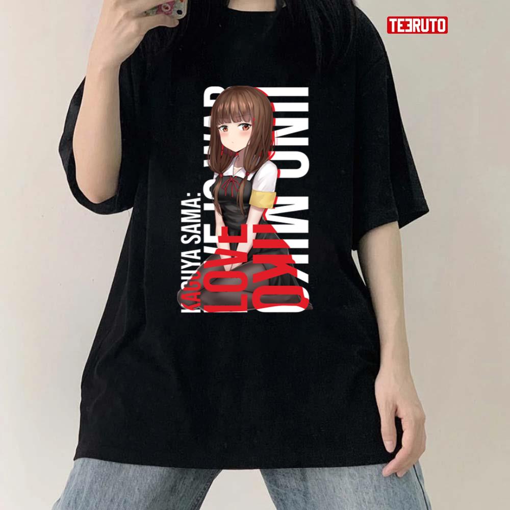 Iino Miko Kaguya Sama Wa Kokurasetai Tensai Tachi No Renai Zunousen Love is  War Unisex T-Shirt - Teeruto