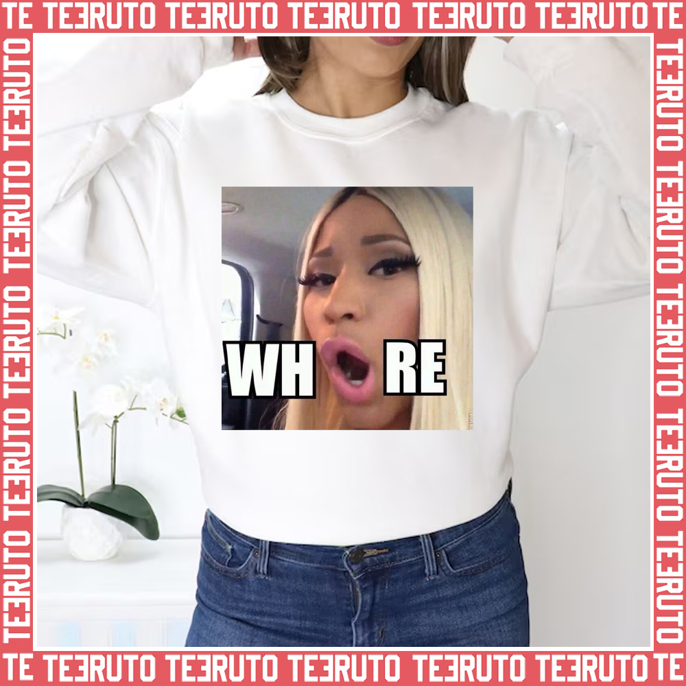 Nicki Minaj Meme Whore Unisex Sweatshirt