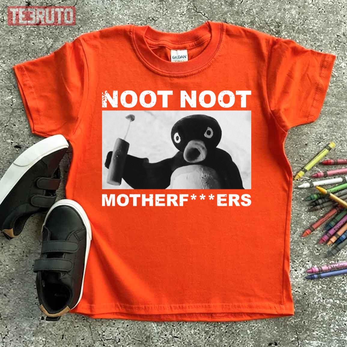 Noot Noot Pingu Motherfckers Unisex T-Shirt