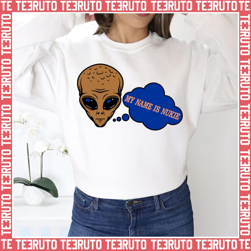 Nukie Alien This Is My Name Unisex Sweatshirt
