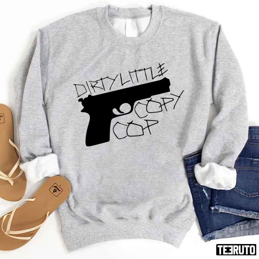 Orphan Black Dirty Little Cop Unisex Sweatshirt
