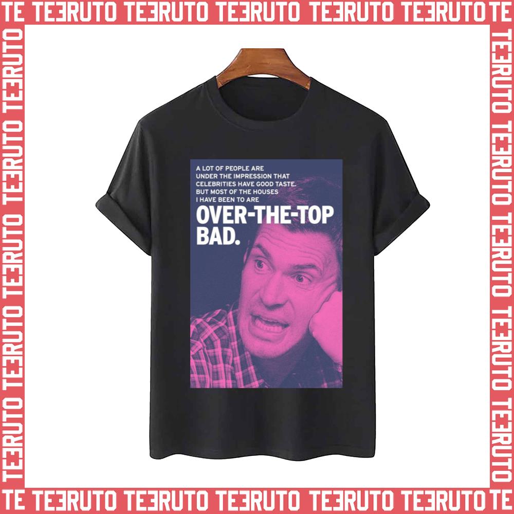 Over The Top Bad Jeff Lewis Live Unisex T-Shirt