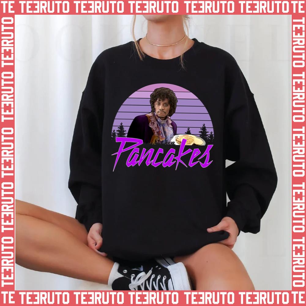 Pancakes Dave Chappelle Prince Chappelle’s Show Key And Peele Unisex Sweatshirt