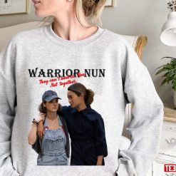 They Can’t Beat Us Bea Not Together Warrior Nun Avatrice Unisex Sweatshirt