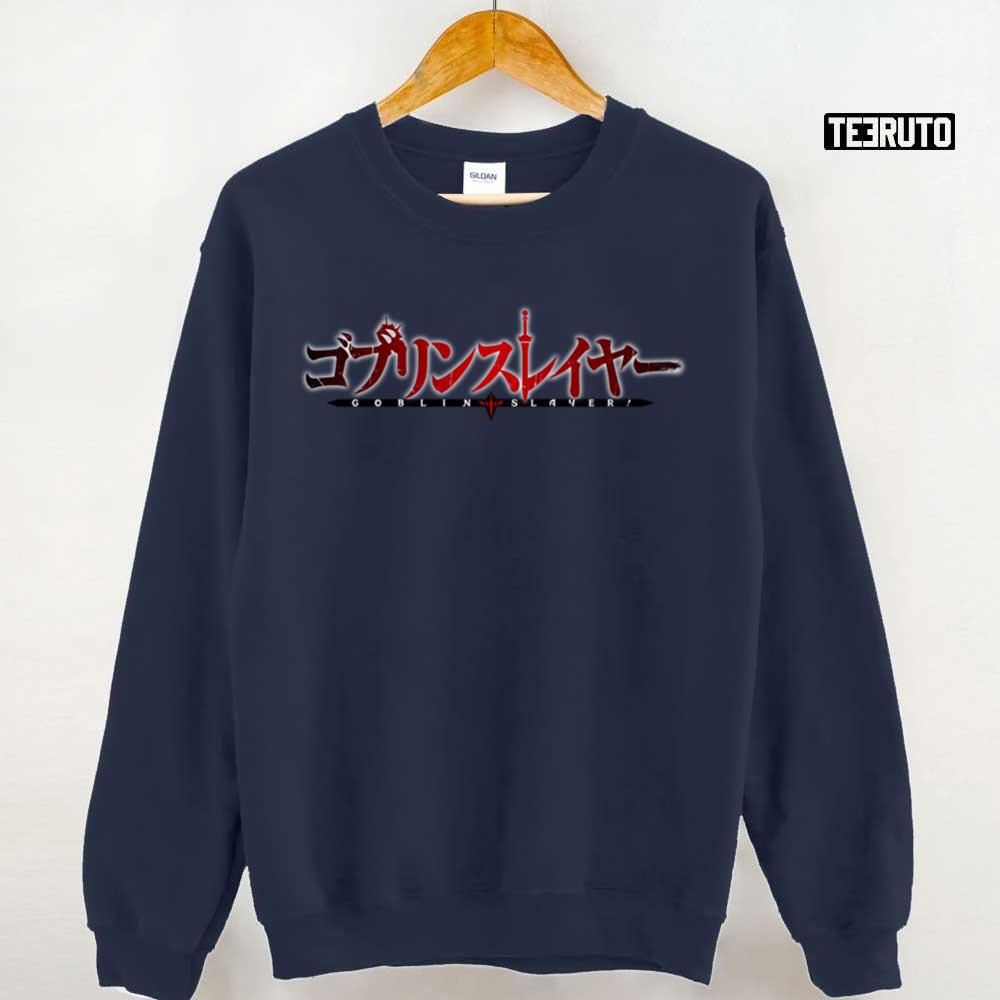 Title Of Goblin Slayer Original Design Unisex Sweatshirt