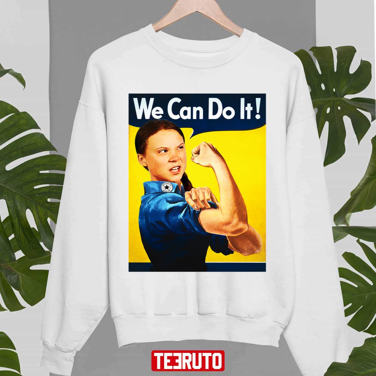 We Can Do It Greta Thunberg Holiday Unisex Sweatshirt