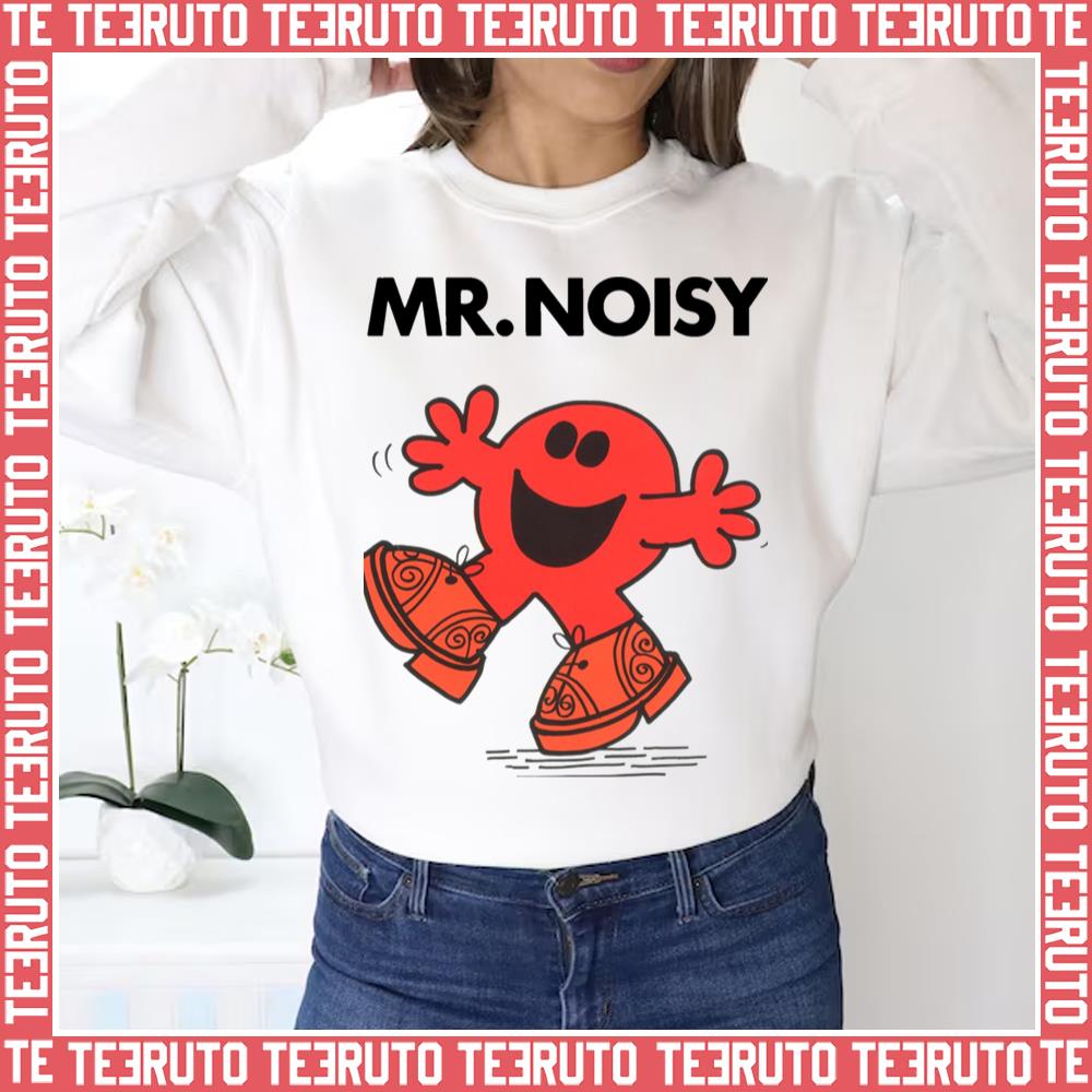 Wearing Big Shoes Mr Noisy Unisex Sweatshirt