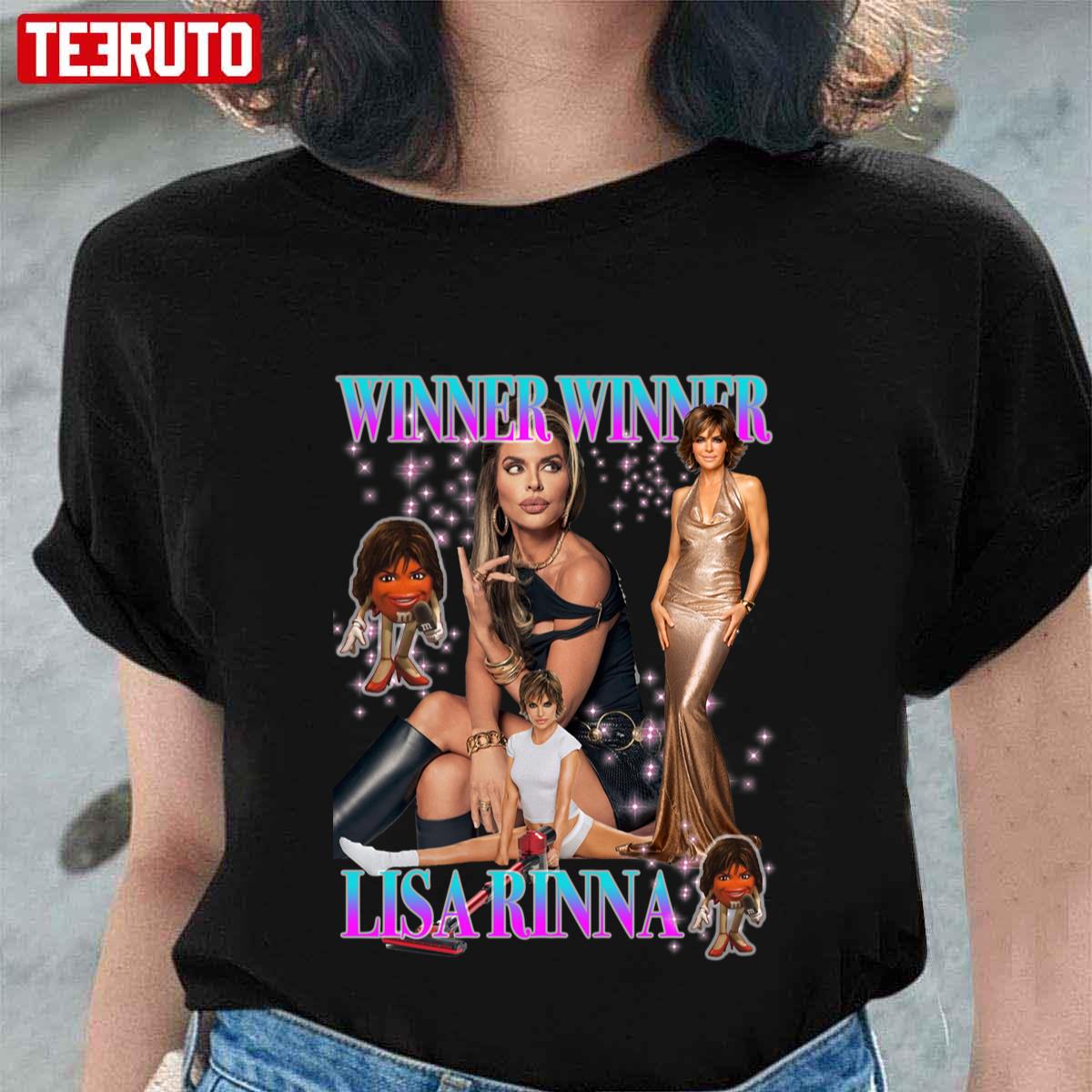 Winner Winner Lisa Rinna Unisex T-Shirt