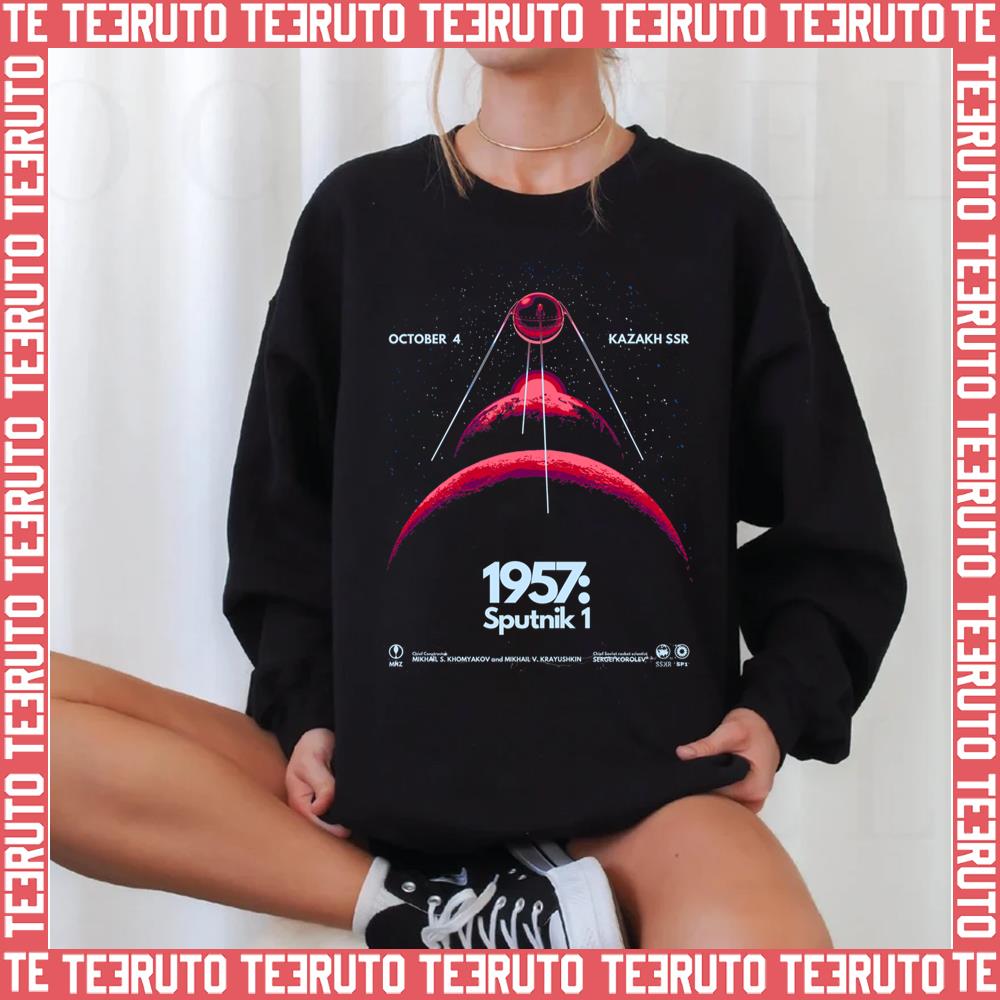 1957 Sputnik 2001 A Space Odyssey Unisex Sweatshirt