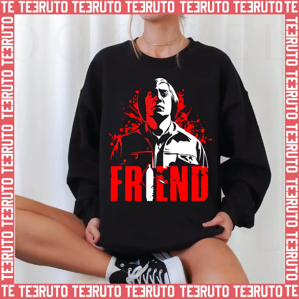Anton Chigurh Friend No Country For Old Unisex Sweatshirt