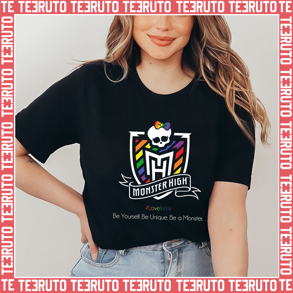 Be Unique Monster High Support Lgbtq Unisex T-Shirt