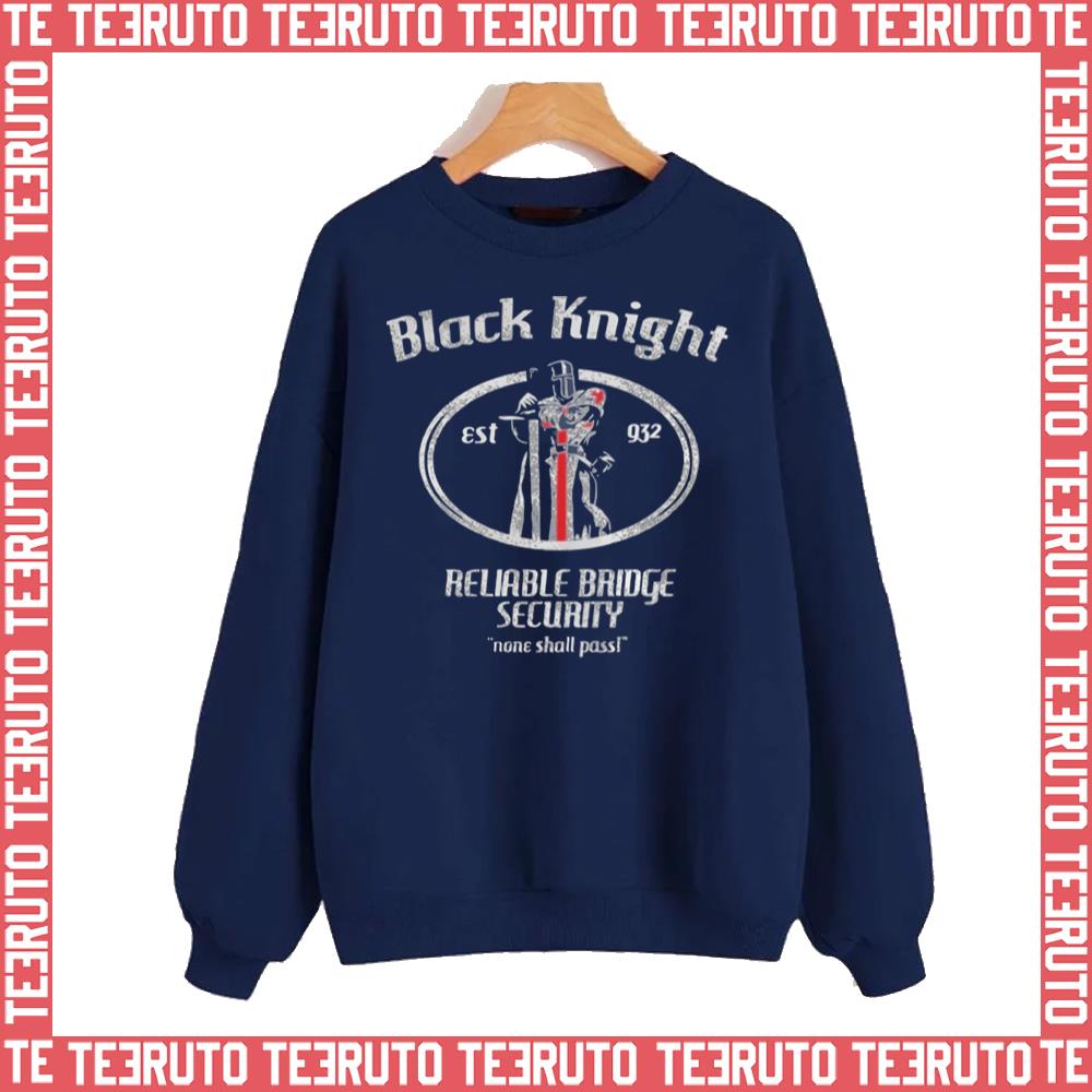 Black Knight None Shall Pass Monty Python And The Holy Grail Unisex Sweatshirt