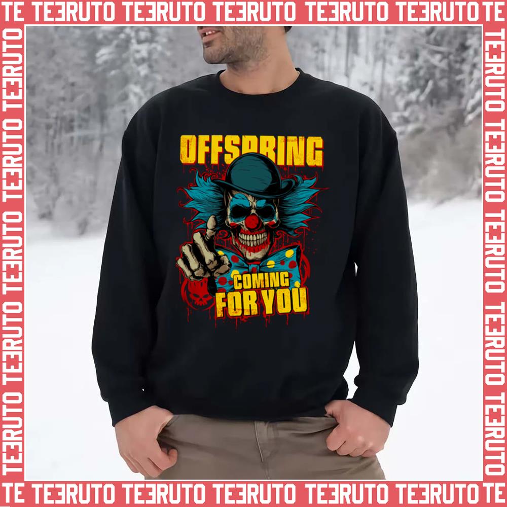 Clow Coming For You The Offspring Unisex Sweatshirt