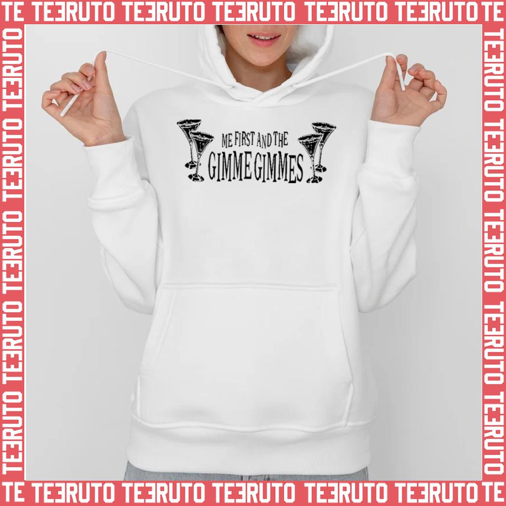 Cocktails Design Me First And The Gimme Gimmes Unisex Hoodie