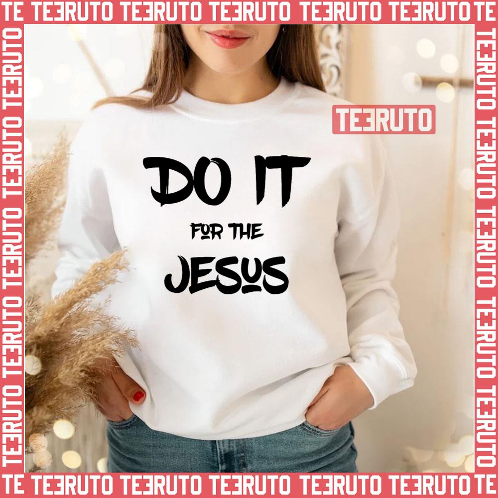 Do It For The Jesus Kim's Convenience Unisex Sweatshirt