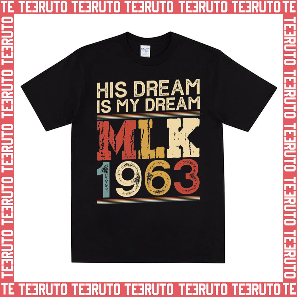 Funny Black History Month 2023 Mlk 1963 Unisex T-Shirt