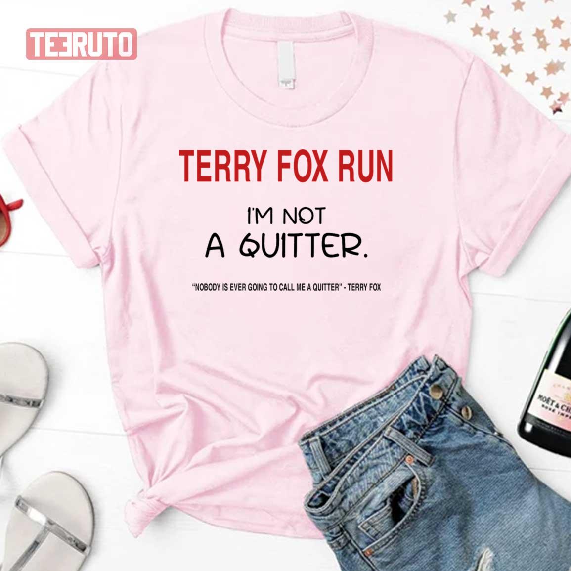 I Am Not A Quitter Terry Fox Run Unisex Sweatshirt