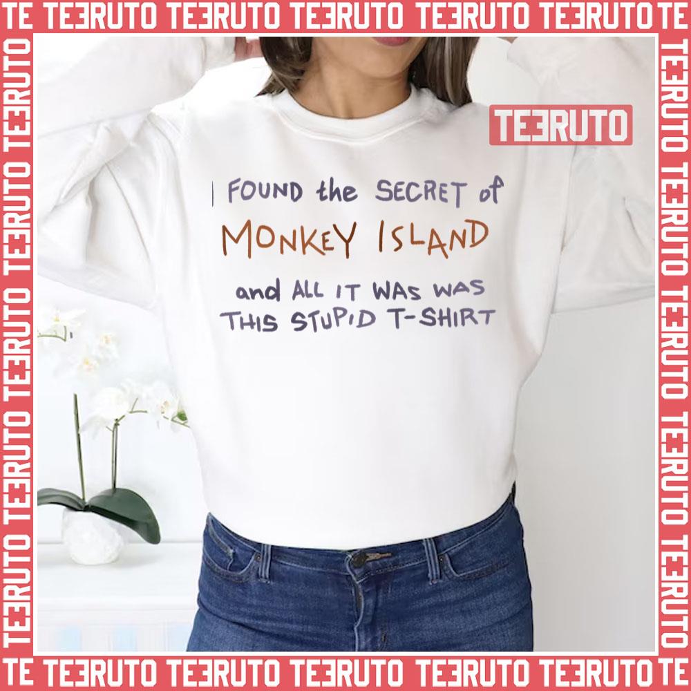 I Found The Secret Of Monkey Island Unisex Sweatshirt