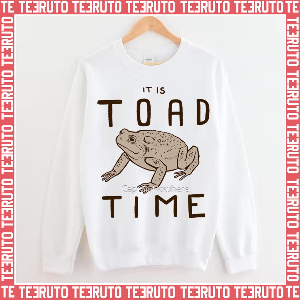 It Is Toad Time Unisex Hoodie