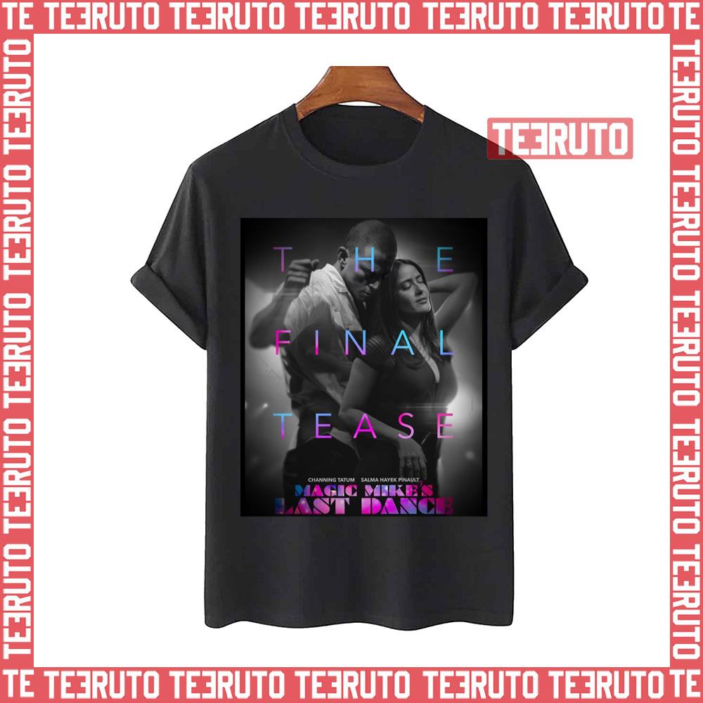 Magic Mike's Last Dance Unisex T-Shirt