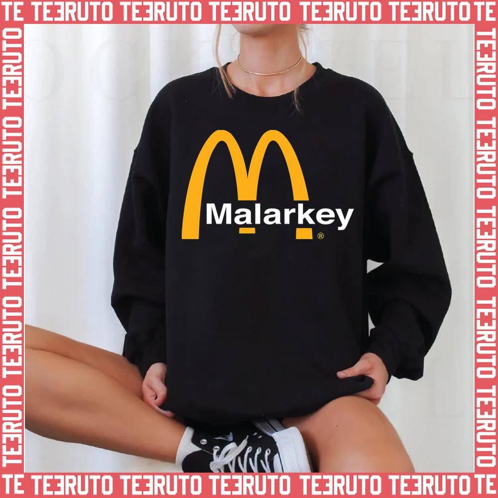 Malarkey Mcdonald's Logo Unisex Sweatshirt