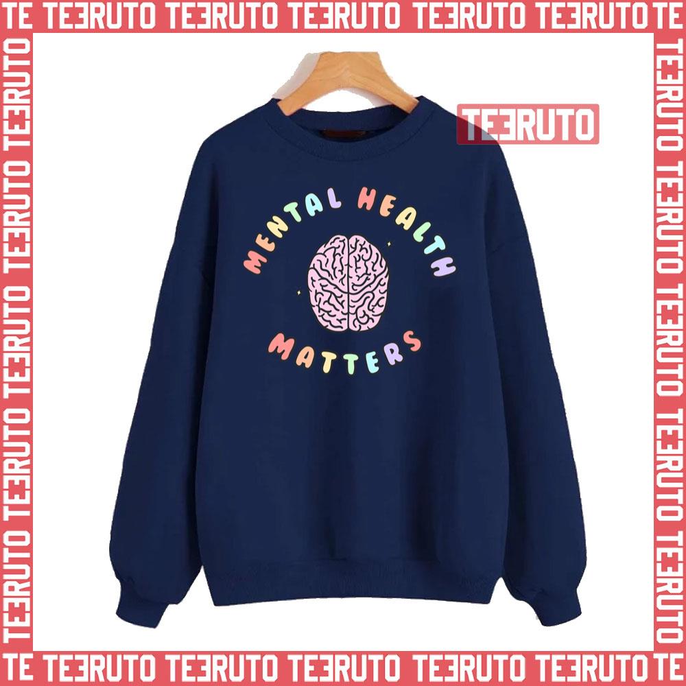 Mental Health Matters Cute Text Design Unisex Sweatshirt