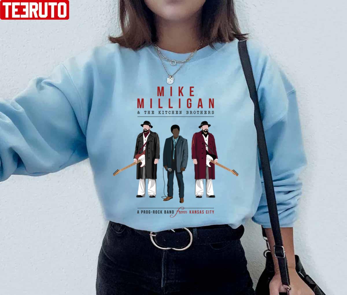 Mike Milligan & The Kitchen Brothers Fargo Unisex Sweatshirt Teeruto