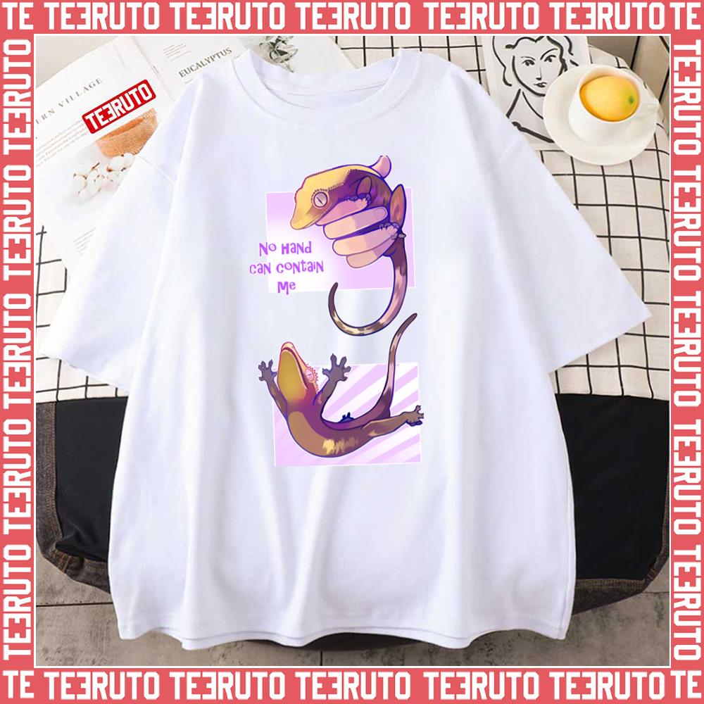 No Hand Can Contain Me Crested Gecko Unisex T-Shirt