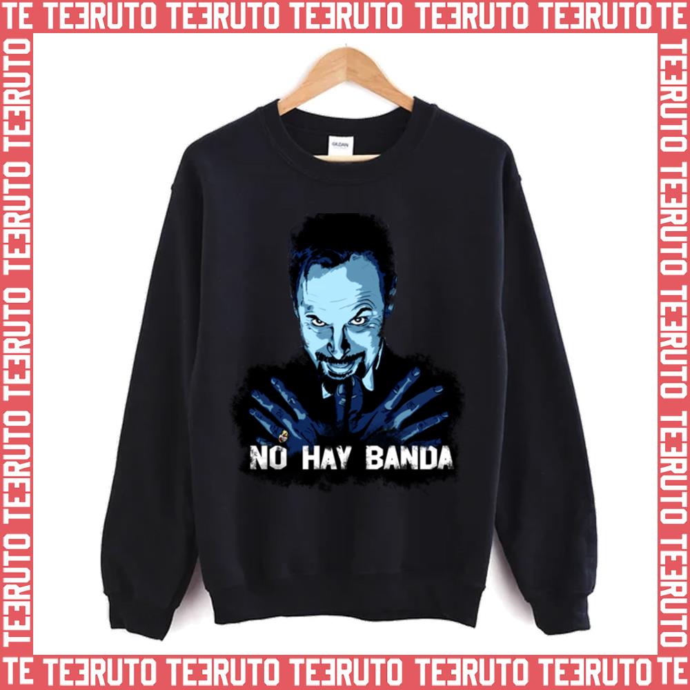 No Hay Banda Mulholland Drive Unisex Sweatshirt