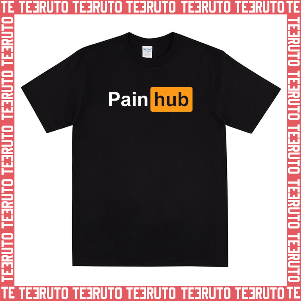 Painhub Logo Funny Pornhub Parody Unisex T-Shirt