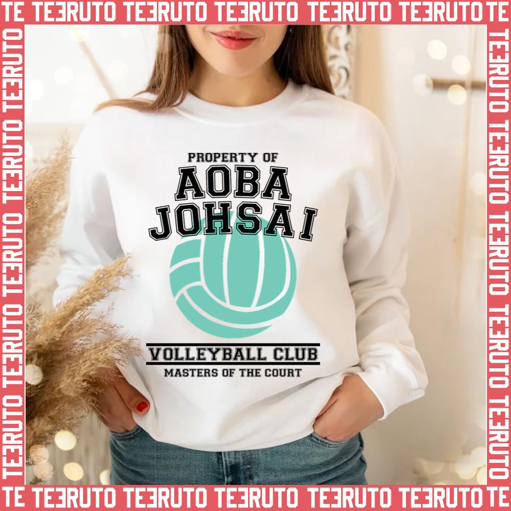 Property Of Aba Johsai Team Master Of The Court Unisex Sweatshirt