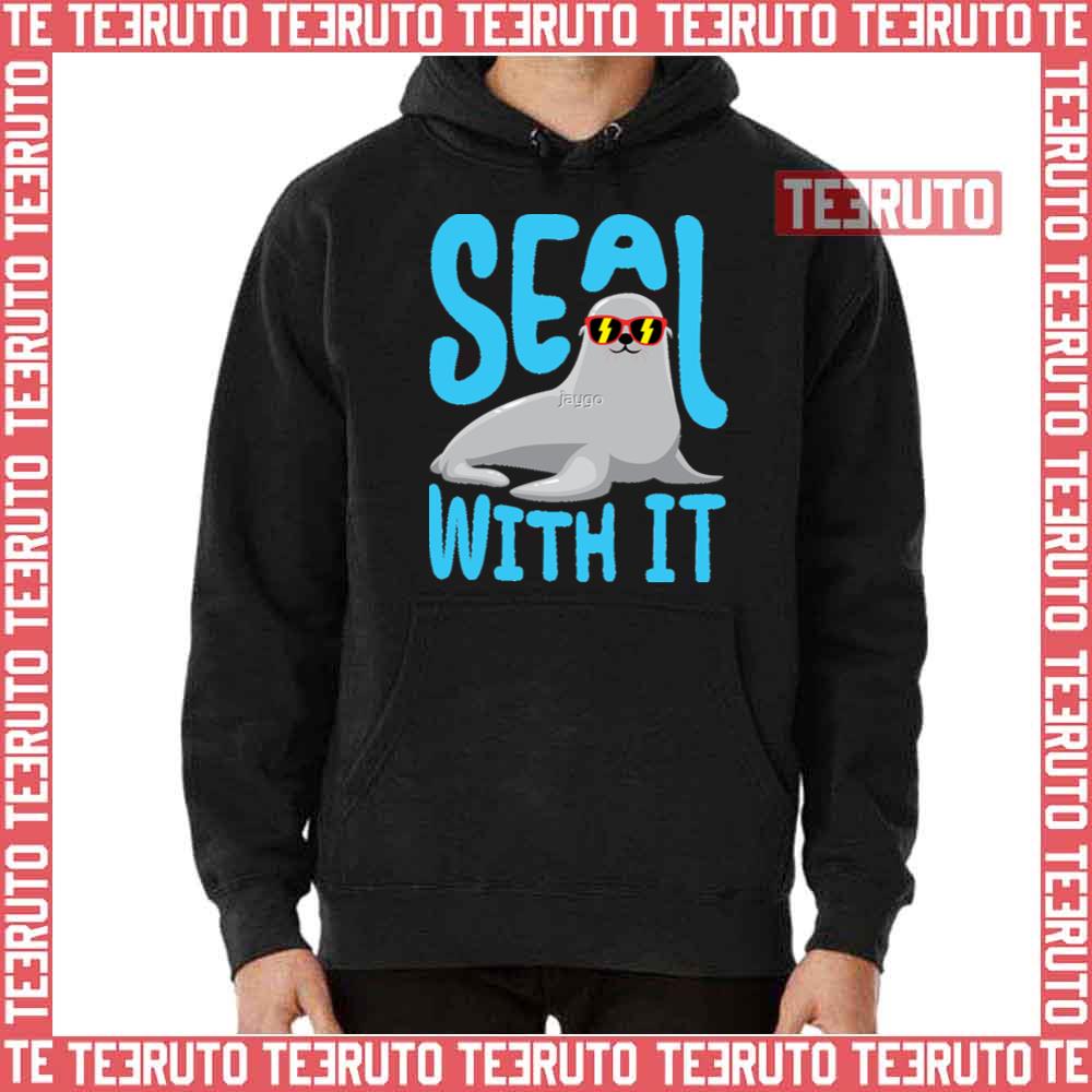 Seal With It Seals Sea Life Unisex T-Shirt