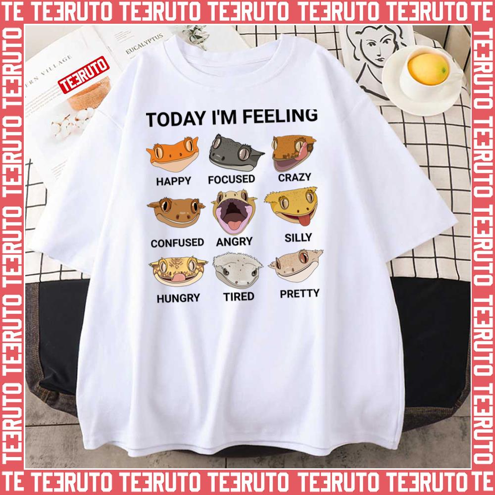 Today I'm Feeling Crested Gecko Unisex T-Shirt - Teeruto