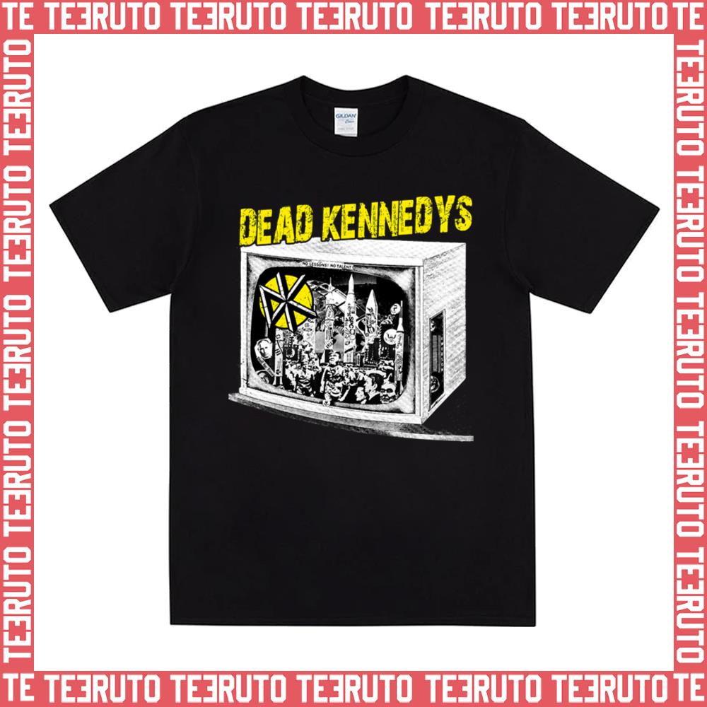 Too Drunk To Fuck Dead Kennedys Unisex Sweatshirt