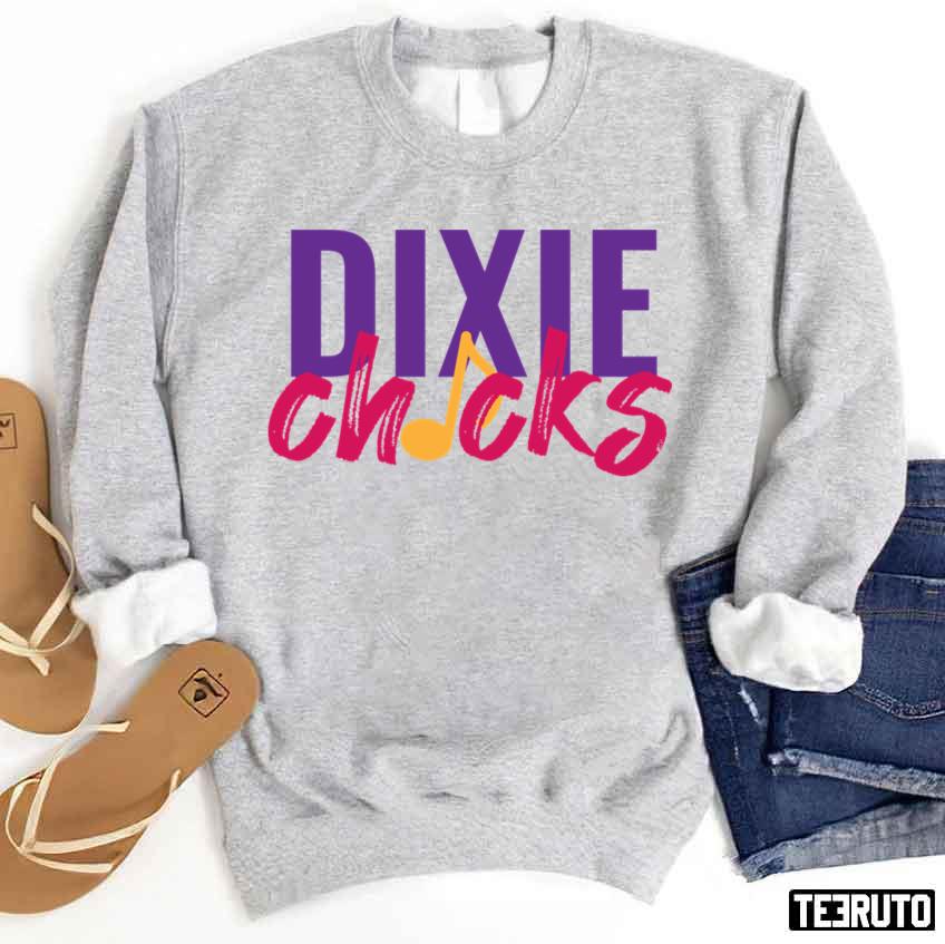 You Were Mine Dixie Chicks Unisex Sweatshirt