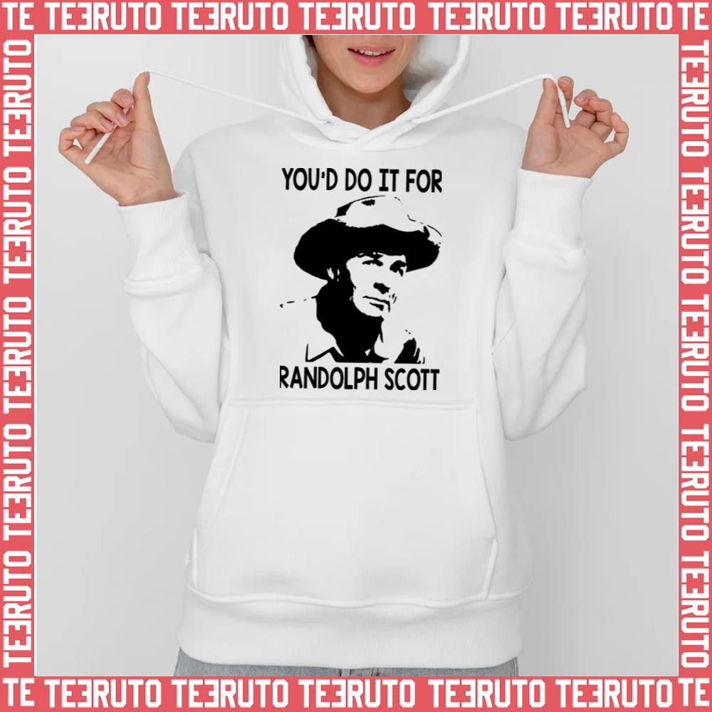 You Would Do It Blazing Saddles Unisex Hoodie