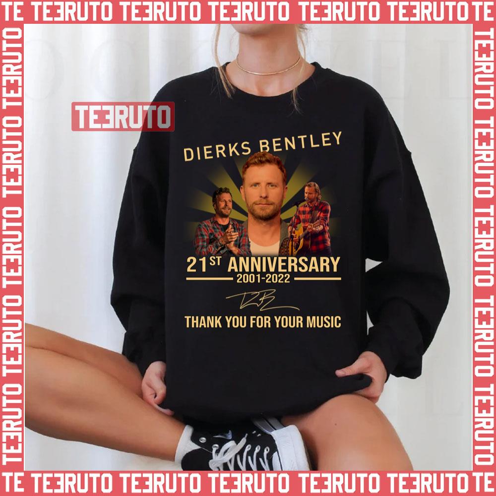 21st Anniversary 2001 2022 Dierks Bentley Unisex Sweatshirt