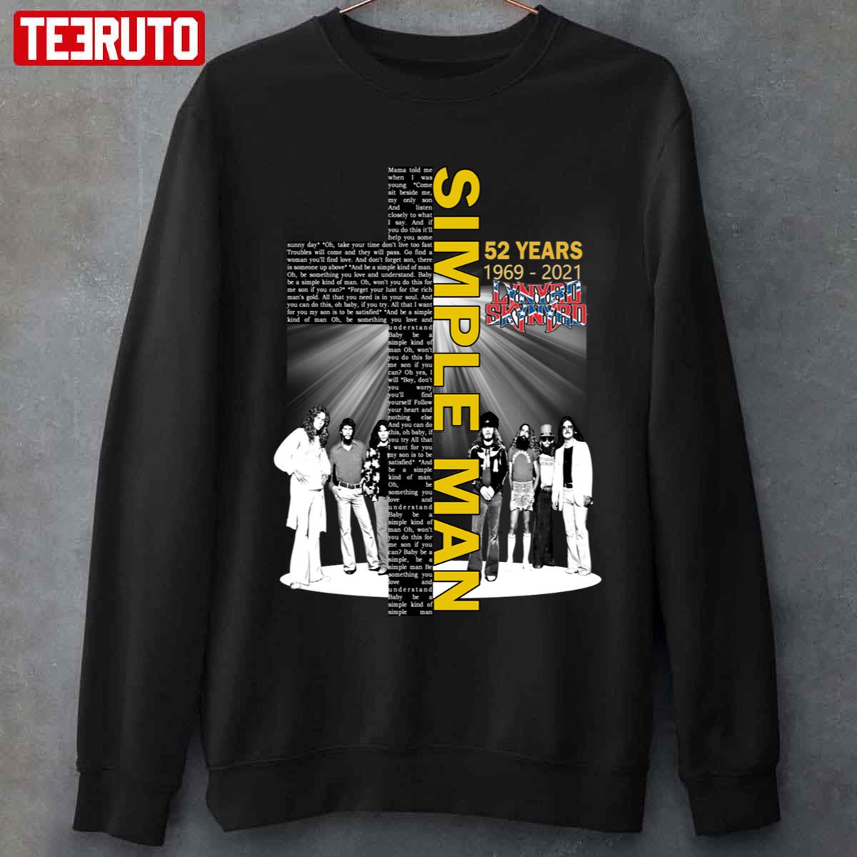 52 Years Lynyrd Skynyrd 1969 2021 Simple Man Unisex Sweatshirt