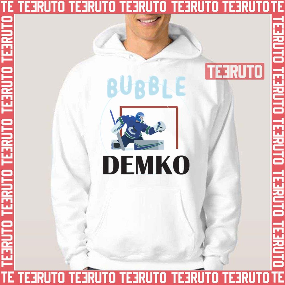 8ts Bubble Demko Vancouver Canucks Unisex T-Shirt