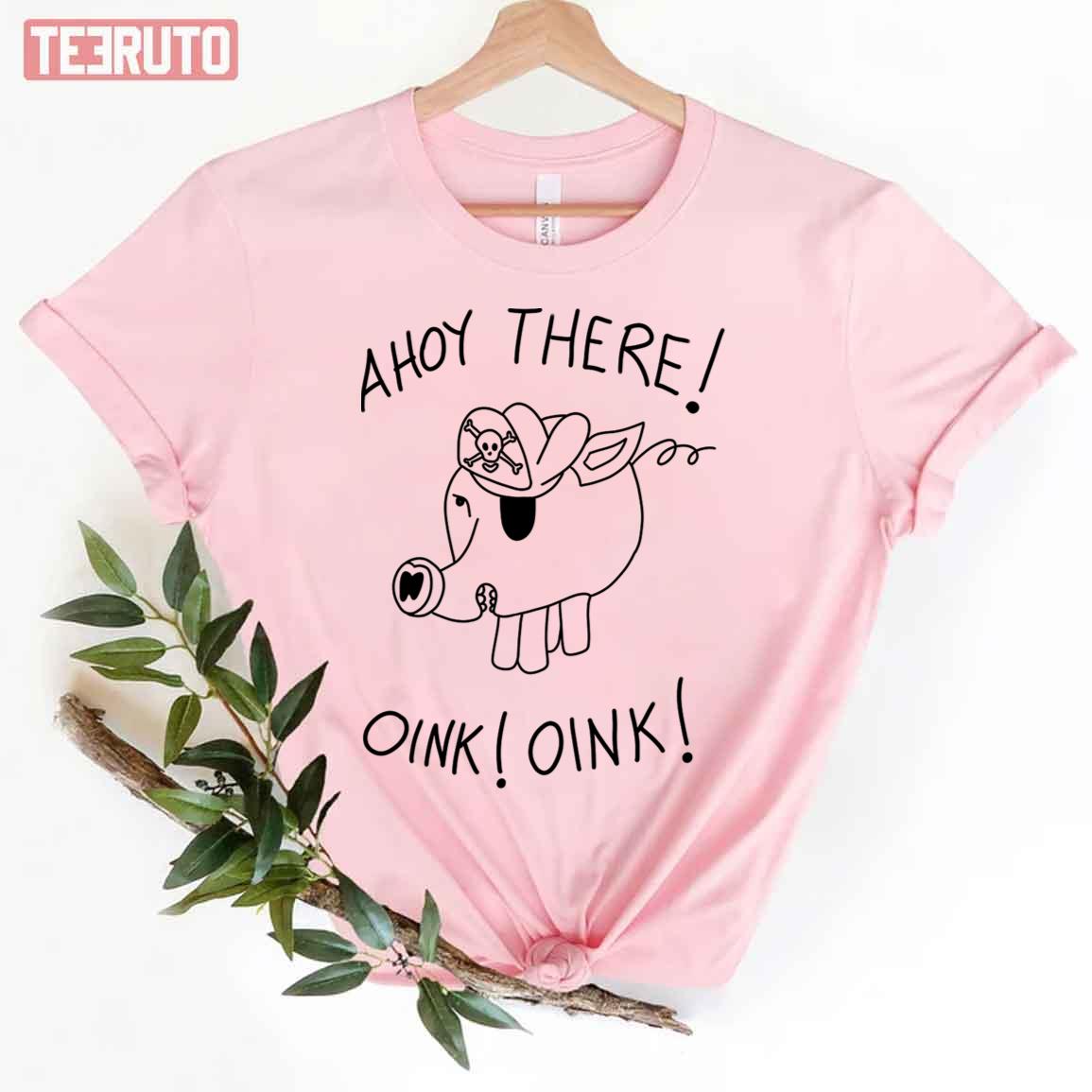 Ahoy There Oink Oink Malcolm In The Middle Unisex T-Shirt