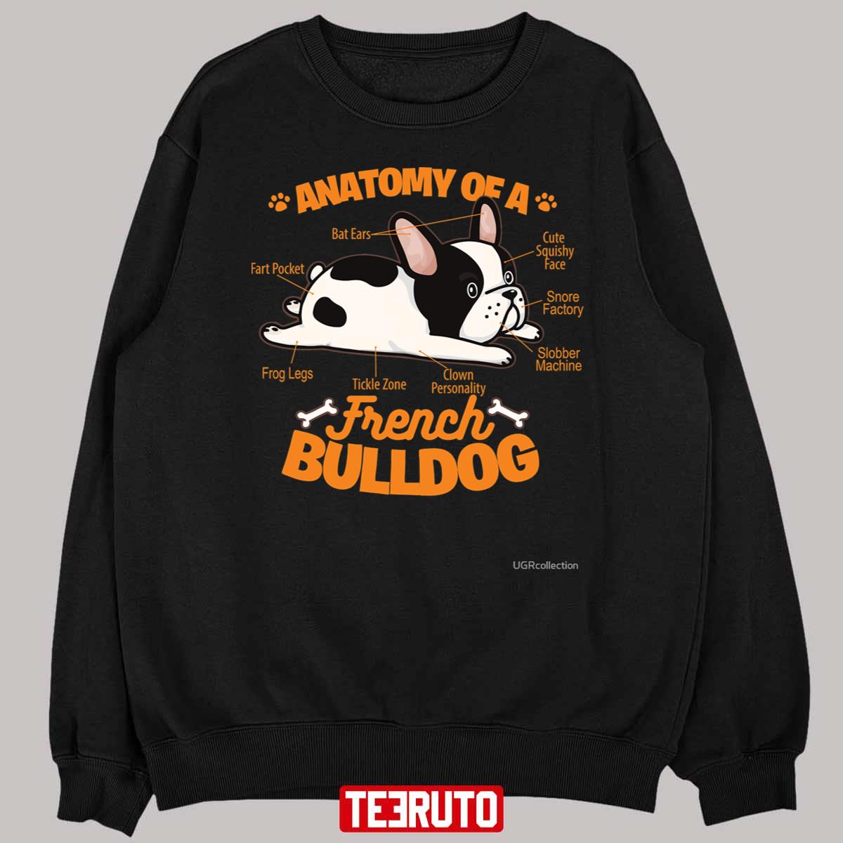 Anatomy Of A French Bulldog Funny Pet Frenchie Dog Unisex T-Shirt