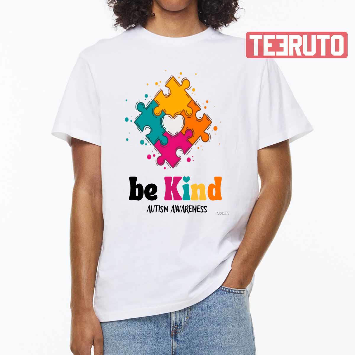 Autism Awareness Be Kind Puzzle Heart Kindness Unisex T-shirt