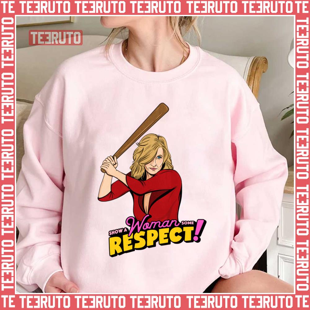 Big Little Lies Renata Respect Unisex Sweatshirt