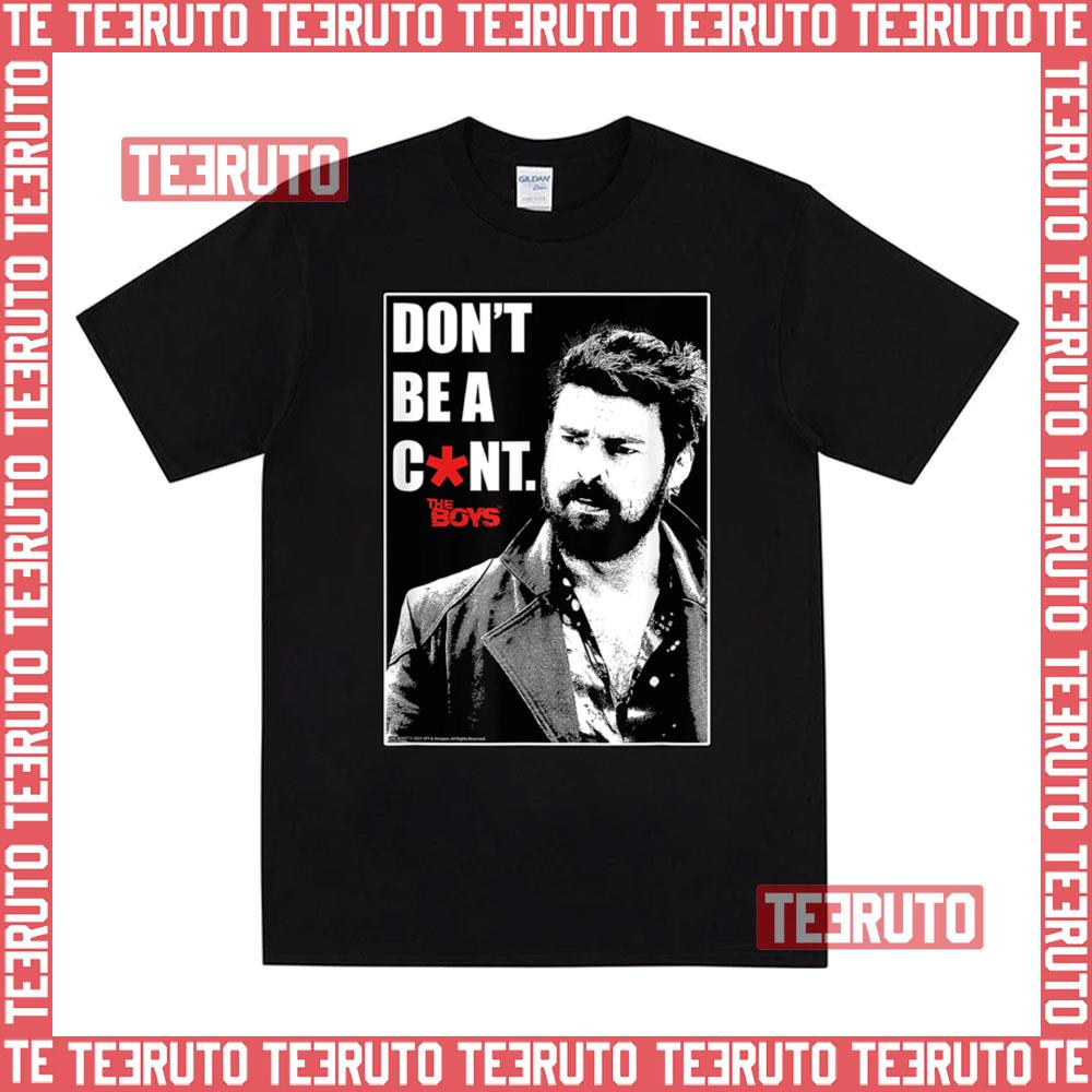 Billy Butcher The Boys Tv Show Don’t Be A Cunt Unisex T-Shirt